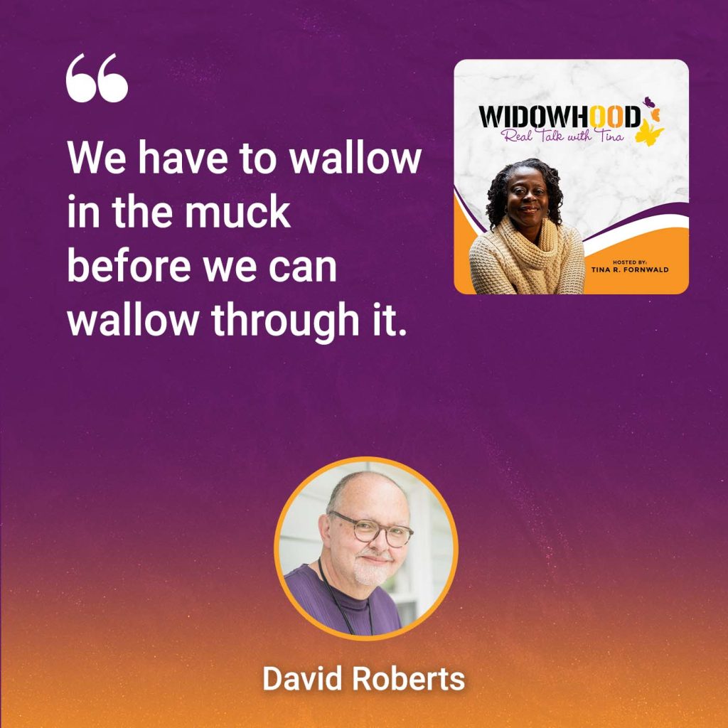 Widowhood Real Talk with Tina | David Roberts | Fatherβs Love