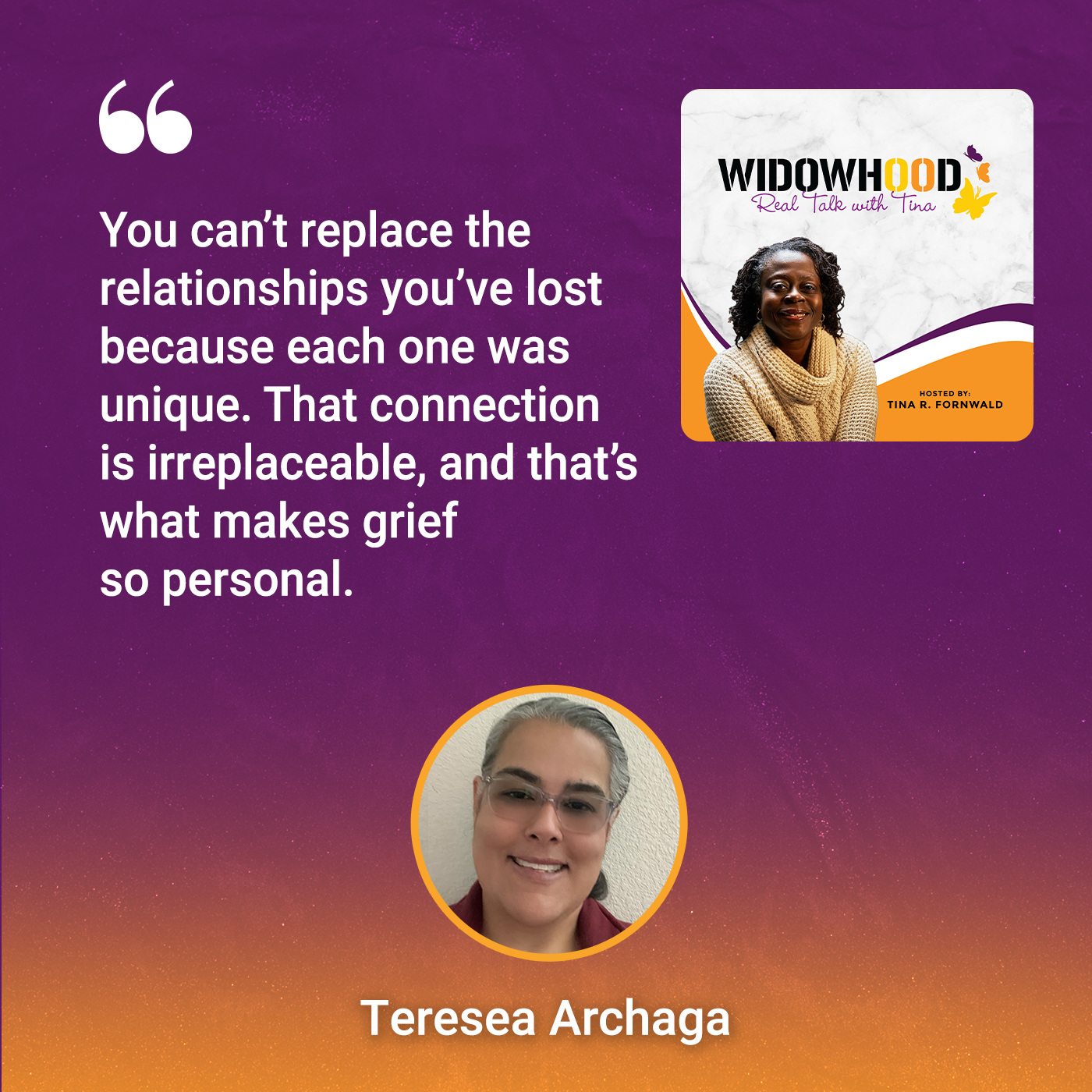Widowhood Real Talk with Tina | Teresea Archaga | Mourning To Meaning