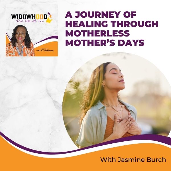 Widowhood Real Talk with Tina | Jasmine Burch | Motherless