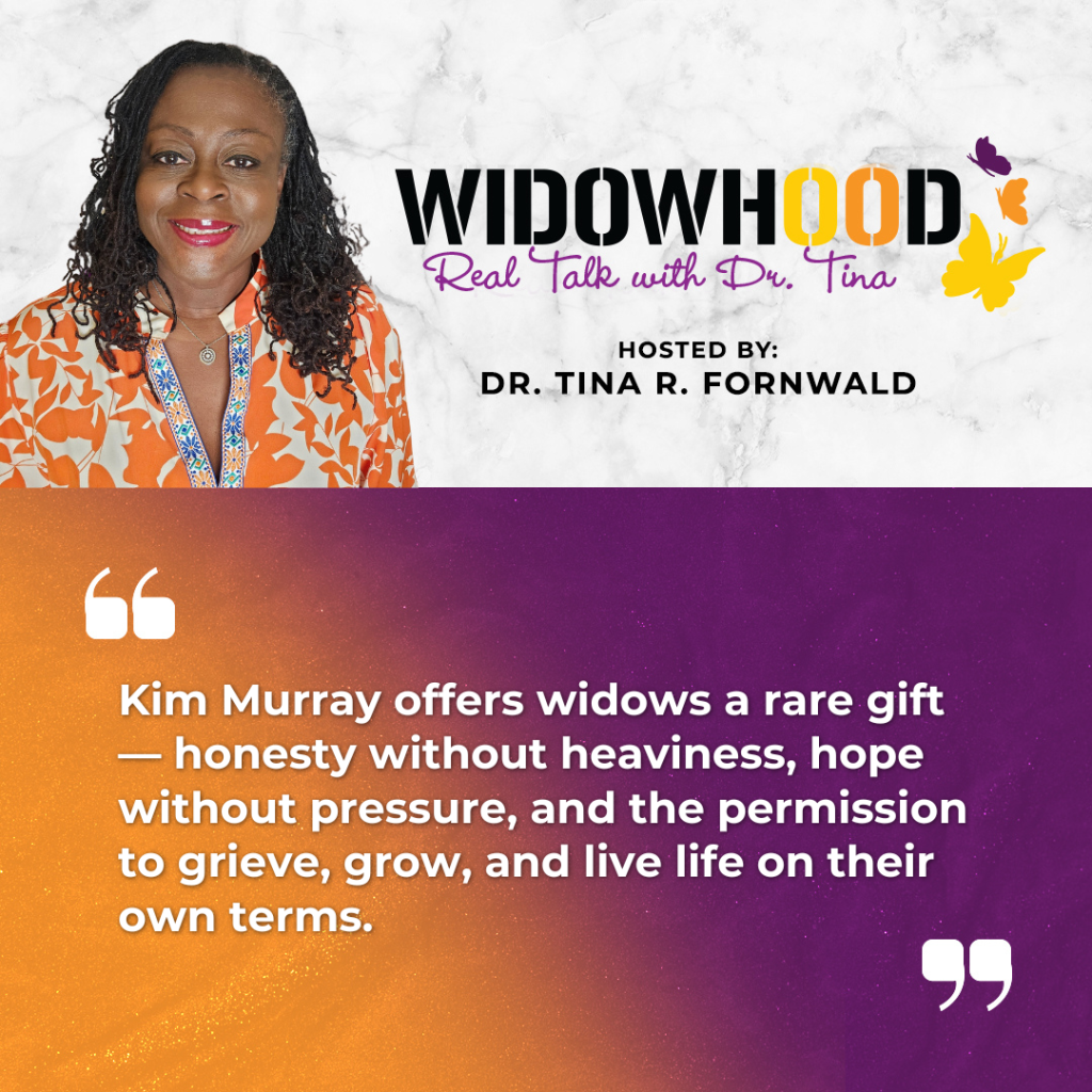 Widowhood Real Talk with Tina | Kim Murray | Crying Trying